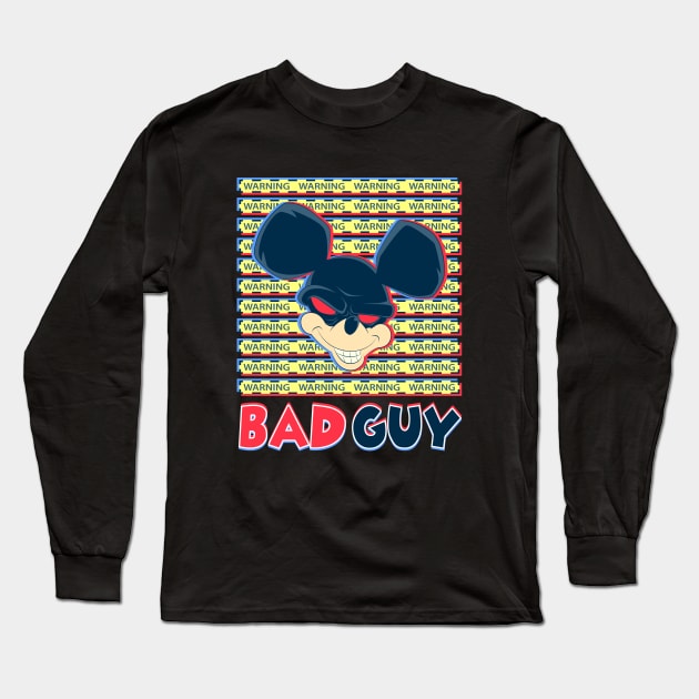 Warning Bad Guy(Mouse) cartoon Long Sleeve T-Shirt by Juka